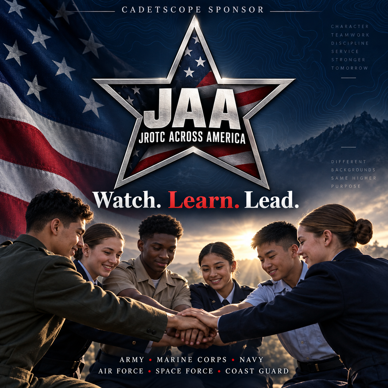 JAA, JROTC Across America. Watch. Learn. Lead. Cadets working together across all branches.